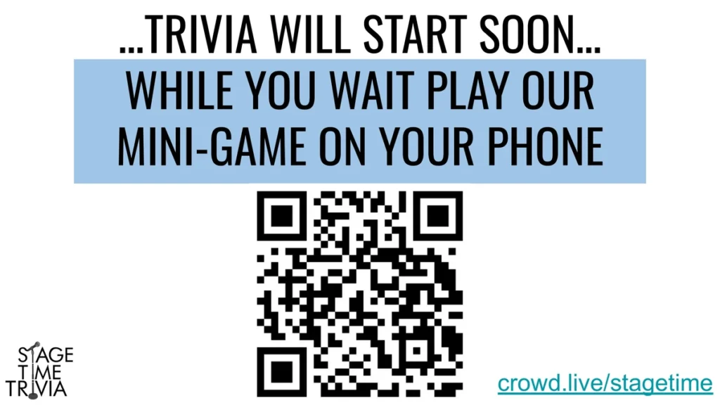 Trivia starting soon; play mini-game by scanning QR code.
