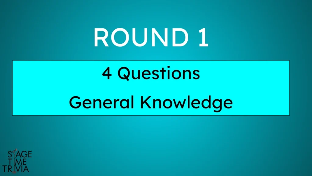 Trivia round one, four general knowledge questions.