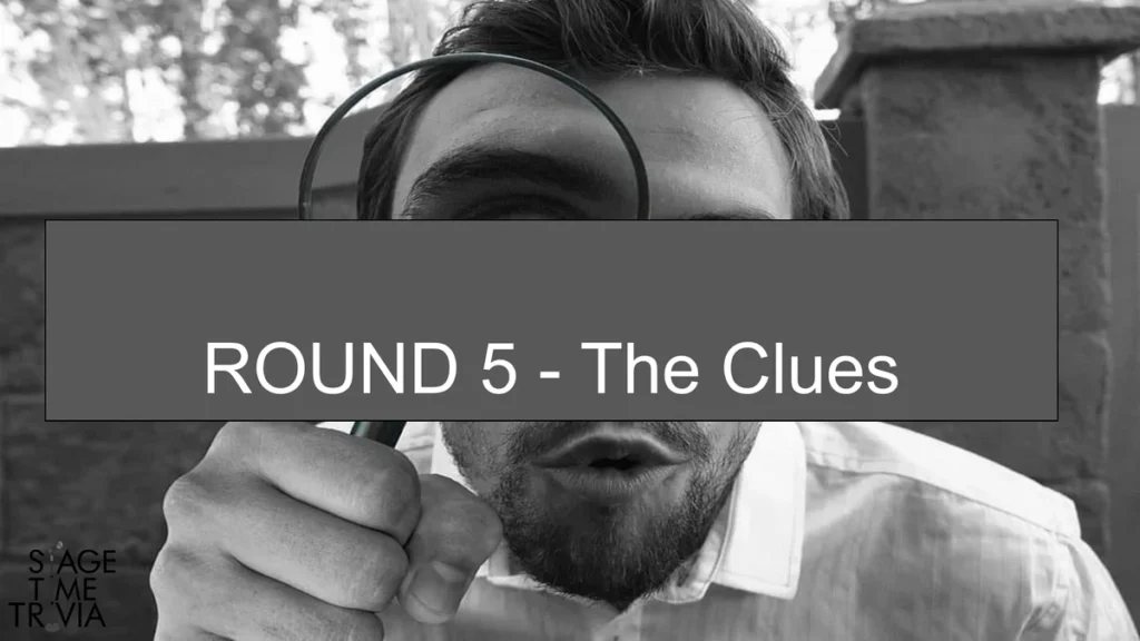 Person holding magnifying glass, labeled Round 5: The Clues